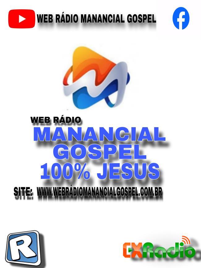 WEB RADIO MANANCIAL GOSPEL  100% JESUS
